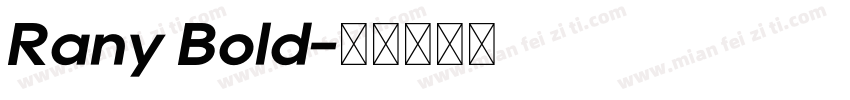 Rany Bold字体转换